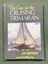 The Case for the Cruising Trimaran de Jim Brown (Libro de bolsillo, 2010) en muy buen estado, usado segunda mano  Embacar hacia Argentina