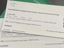 Tickets fäaschtbänkler kapel gebraucht kaufen  Starnberg
