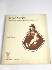 Imago virginis. donne usato  Udine