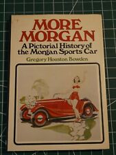 Morgan pictorial history for sale  DURSLEY