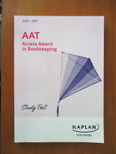 Used, AAT Access Award in Bookkeeping Study Text Kaplan Level 1  2020/2021 for sale  BEDFORD