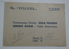  Mn. "VULCANIA" Italian ocean liner - Cosulich Line of ITALY - Table Reservation for sale  Shipping to South Africa