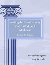 Libro de Ejercicios de Escribir el Camino Clásico: Nivel II: Medieval - Cunningham, Eileen|... segunda mano  Embacar hacia Argentina
