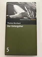 Thomas bernhard untergeher gebraucht kaufen  Hedelfgn.,-Obertürkh.