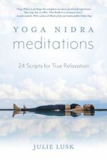 Meditaciones Yoga Nidra: 24 guiones para la verdadera relajación segunda mano  Embacar hacia Argentina