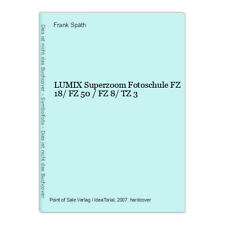 Lumix superzoom fotoschule gebraucht kaufen  Ohlsbach