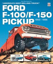 Ford F-100/F-150 camioneta 1953-1996: camioneta más vendida de Estados Unidos, libro de bolsillo b... segunda mano  Embacar hacia Argentina