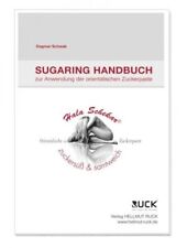 Sugaring handbuch zur gebraucht kaufen  Waldshut-Tiengen