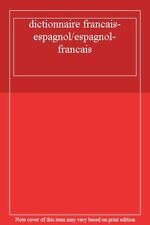 Dictionnaire francais espagnol for sale  UK