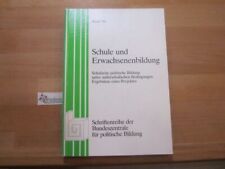 Schule erwachsenenbildung schu gebraucht kaufen  DO-Wambel