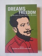 Dreams of Freedom: A Ricardo Flores Magón Reader 2005 Ak Press comprar usado  Enviando para Brazil