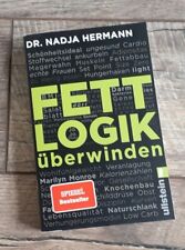 Buch fettlogik überwinden gebraucht kaufen  Burg