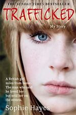 Trafficked terrifying true for sale  UK