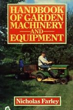 Handbook of Garden Machinery and Equipment by Farley, Nicholas 0460043811 segunda mano  Embacar hacia Mexico