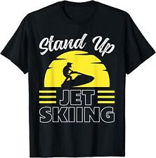 New Limited Stand Up Jet Ski Vintage, Jet Ski Lovers T-Shirt for sale  Shipping to South Africa