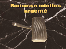 Ramasse miette argent d'occasion  Colombes