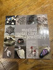 Magical metal clay for sale  BICESTER