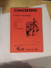 Concertino melodie canti usato  Urbino