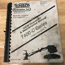 TIMBCO T 400 C FELLER BUNCHER OPERATION MAINTENANCE  MANUAL, used for sale  Shipping to Canada
