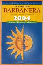 Almanacco. barbanera 2004 usato  Fara In Sabina