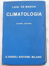 Marchi climatologia. 1932 usato  Vercelli