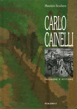 Carlo cainelli maurizio usato  Cambiago
