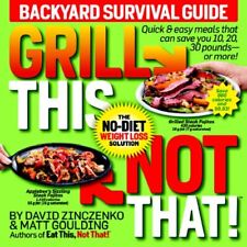 Grill This Not That de Zinczenko, David, Goulding, Matt segunda mano  Embacar hacia Argentina