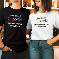 Camiseta (1520) I Don't Need Google My Wife Knows Everything Dia dos Namorados comprar usado  Enviando para Brazil