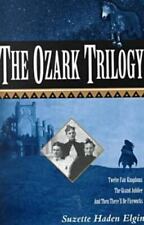 The Ozark Trilogy: Twelve Fair Kingdoms, the Grand Jubilee, and Then There'll... comprar usado  Enviando para Brazil