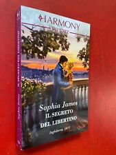 Sophia JAMES - IL SEGRETO DEL LIBERTINO Harmony History/751 (2022) Libro usato  Bologna