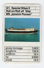 Ace Trumps navios 1977. Navios especiais - Roll on/Roll off - MS Ipswich Pioneer, usado comprar usado  Enviando para Brazil