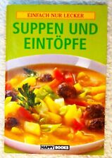 Kochbuch suppen eintöpfe gebraucht kaufen  Herrenbach,-Spickel