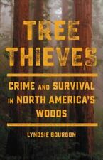 Tree thieves crime for sale  Interlochen