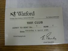 1985 ticket watford for sale  BIRMINGHAM