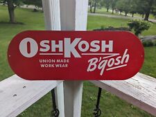 Used, Original Vintage OshKosh B'Gosh Union Made Work Wear Advertising Metal Sign  for sale  Shipping to South Africa