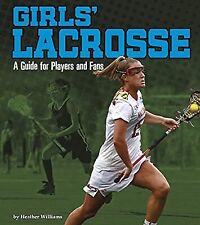 Girls lacrosse guide for sale  UK