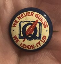 World Book Encyclopedia Club Never Guess We Look It Up Vintage Lapel Pin Button for sale  Shipping to South Africa