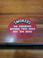 Smokers sign.make offer for sale  Cabool