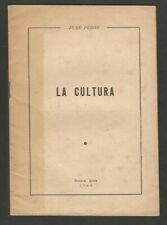 Juan Domingo Perón habla cultura 1948 segunda mano  Argentina 