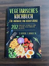 Vegetarisches kochbuch anfäng gebraucht kaufen  Barsbüttel