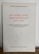 The neuchâtel civil d'occasion  Expédié en Belgium