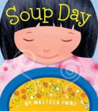 Soup Day: A Board Book por Iwai, Melissa comprar usado  Enviando para Brazil