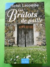 Brûlots paille michel d'occasion  Sainte-Sévère-sur-Indre