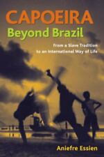 Capoeira além do Brasil: de uma tradição escrava a um modo de vida internacional comprar usado  Enviando para Brazil