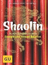 Shaolin schritten energie gebraucht kaufen  Berlin