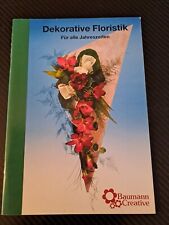 Broschüre dekorative floristi gebraucht kaufen  Kirchheimbolanden