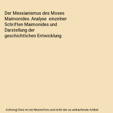 Messianismus moses maimonides gebraucht kaufen  Trebbin