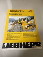 Liebherr 732 crawler for sale  LINCOLN