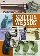 Catálogo estándar de Smith & Wesson por Supica & Nahas *Tapa dura / Nunca usado segunda mano  Embacar hacia Mexico