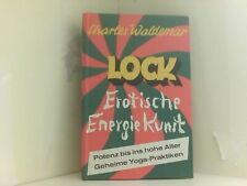 Lock erotische energie gebraucht kaufen  Berlin